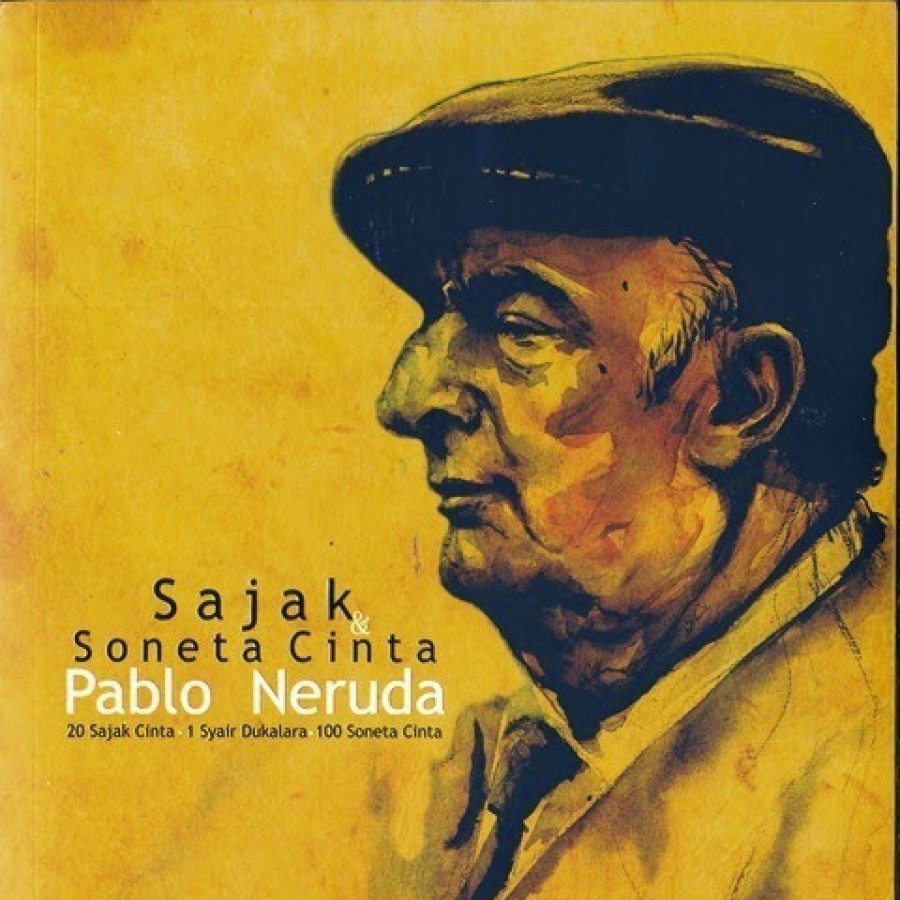 Sajak dan Soneta Cinta Pablo Neruda